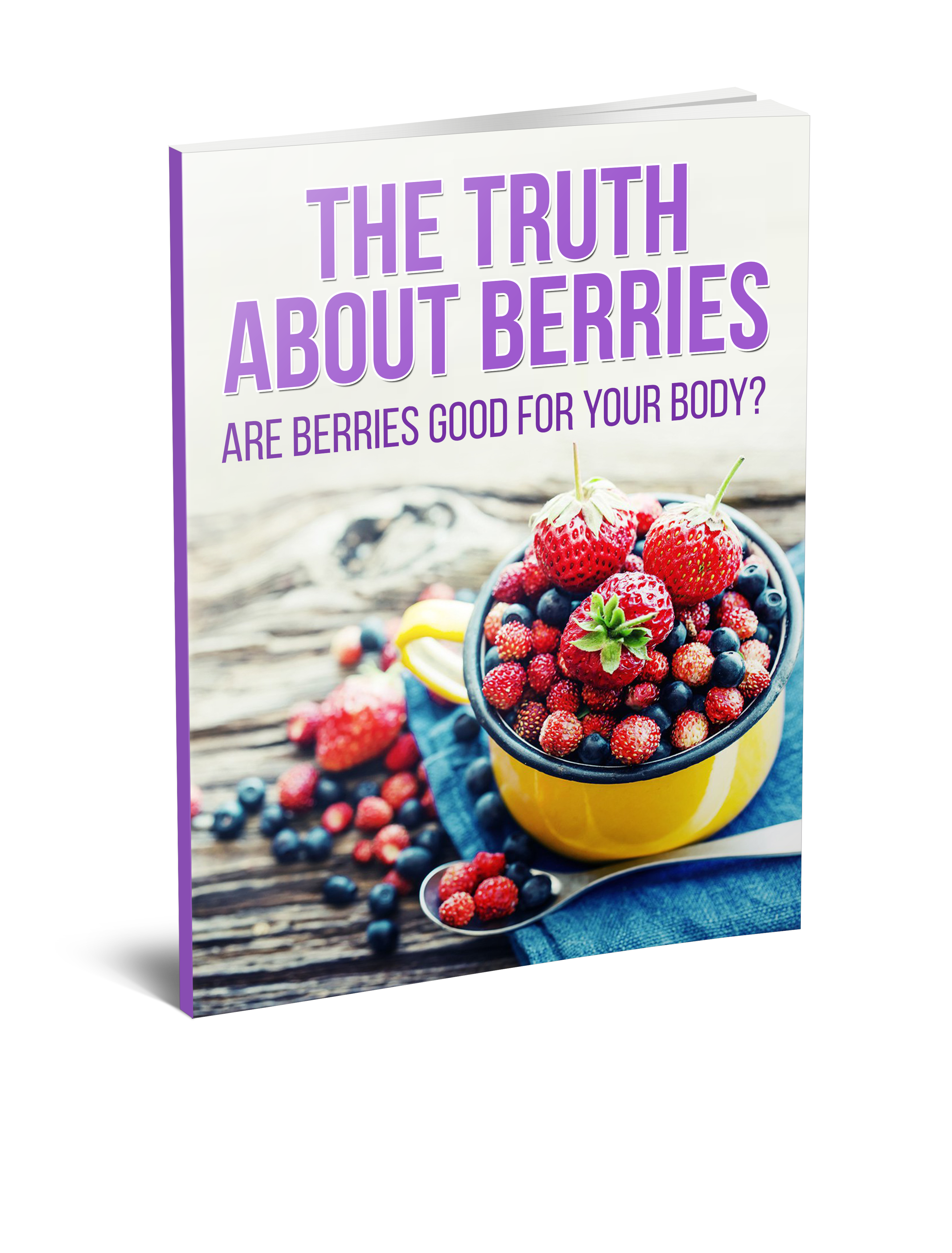 Truth About Berries